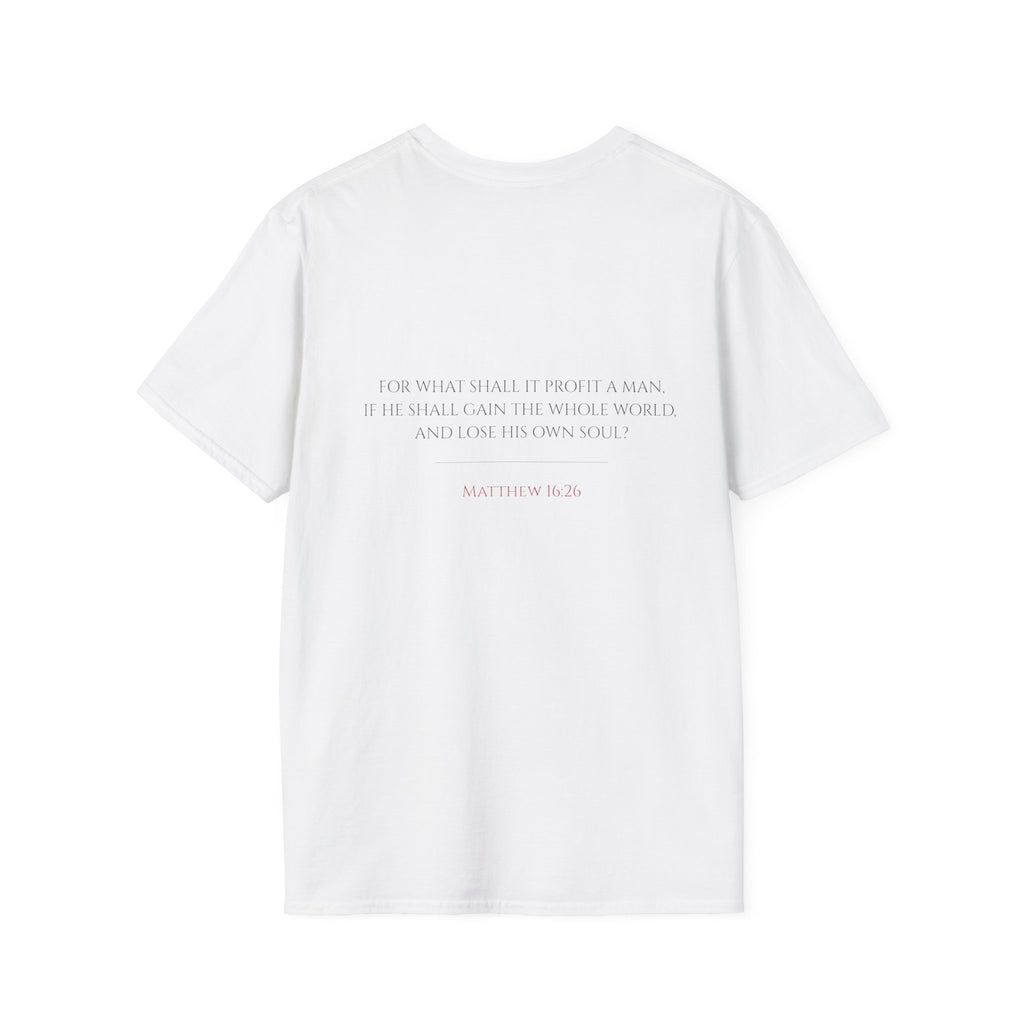 Sacrifice™ Matthew 16:26 T-Shirt